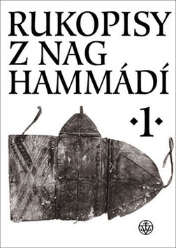 Kniha: Rukopisy z Nag Hammádí 1 - 2. vydanie - Wolf B. Oerter