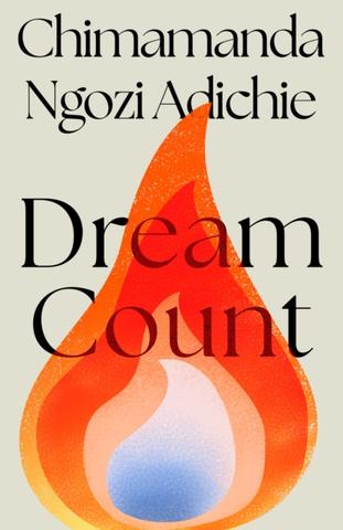 Kniha: Dream Count - Chimamanda Ngozi Adichie