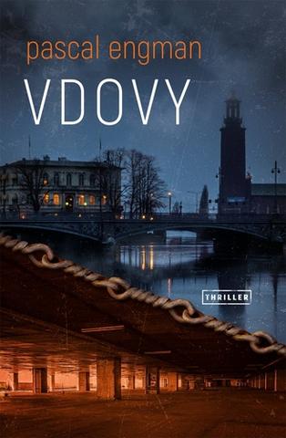 Kniha: Vdovy - Vanessa Franková (3.díl) - 1. vydanie - Pascal Engman