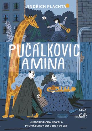 Kniha: Pučálkovic Amina - Humoristická novela pro všechny od 9 do 109 let - 1. vydanie - Jindřich Plachta