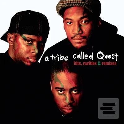 A Tribe Called Quest:  H… (A Tribe Called Quest)