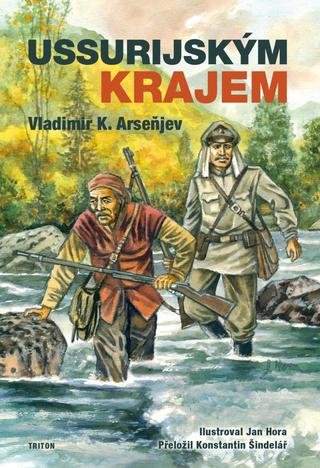 Kniha: Ussurijským krajem - 1. vydanie - Vladimir Arseňjev Klavdijevič