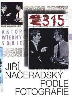 Kniha: Jiří Načeradský. Podle fotografie.
