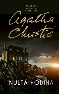 Kniha: Nultá hodina, 2. vydanie - 2. vydanie - Agatha Christie
