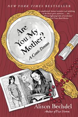 Kniha: Are You My Mother? - 1. vydanie - Alison Bechdelová
