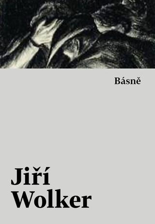 Kniha: Básně - Básně - 1. vydanie - Jiří Wolker