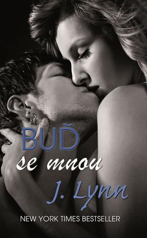 Kniha: Buď se mnou - Počkám na tebe 2 - Jennifer L. Armentrout, J. Lynn