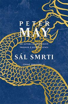 Kniha: Sál smrti - Čínské thrillery 3 - Peter May