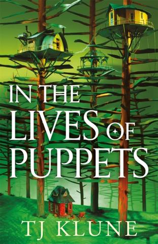 Kniha: In the Lives of Puppets - 1. vydanie - TJ Klune