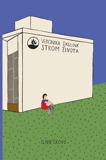 Kniha: Strom života - Veronika Šikulová