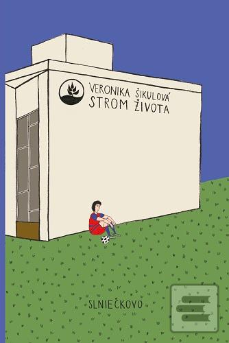 Strom života (Veronika Šikulová)