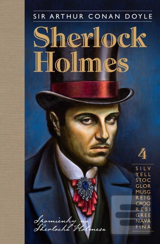 Kniha: Sherlock Holmes 4: Spomienky na Sherlocka Holmesa - 1. vydanie - Arthur Conan Doyle