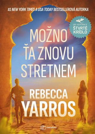 Kniha: Možno ťa znovu stretnem - Rebecca Yarros