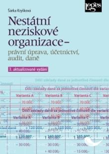 Kniha: Nestátní neziskové organizace - právní úprava, účetnictví, audit, daně - Šárka Kryšková