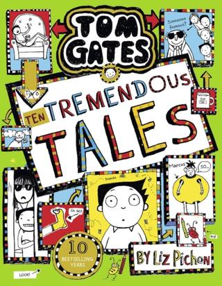 Kniha: Tom Gates 18: Ten Tremendous Tales (PB) - Liz Pichon