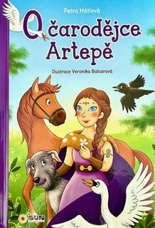 Kniha: O čarodějce Artepě - Petra Hátlová