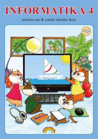 Kniha: Informatika 4 - učebnice pro 4. ročník základní školy - Jana Morbacherová