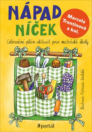 Kniha: Nápadníček - Celoroční plán aktivit pro mateřské školy - Marcela Trantinová