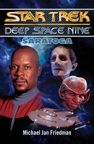 Kniha: Saratoga (Star Trek Deep Space Nine) - 1. vydanie - Michael Jan Friedman
