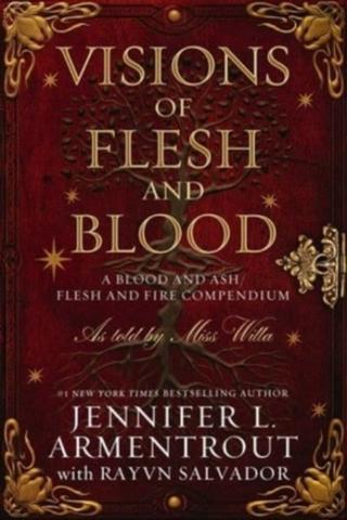 Kniha: Visions of Flesh and Blood - 1. vydanie - Jennifer L. Armentrout