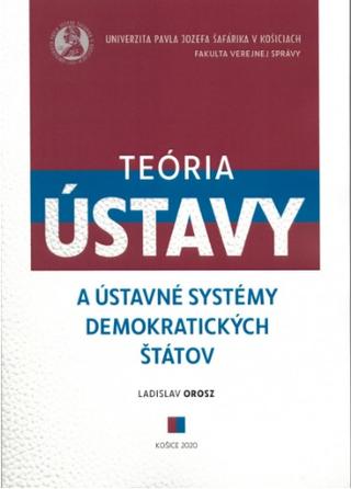 Kniha : Teória ústavy a ústavné systémy demokratických štátov