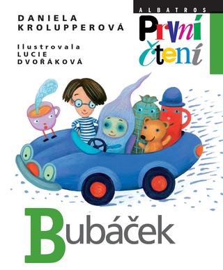 Kniha: Bubáček - 2. vydanie - Daniela Krolupperová