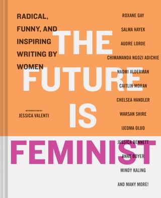 Kniha: The Future is Feminist