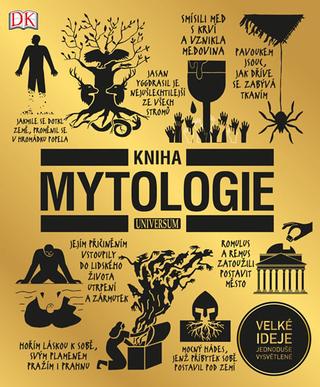 Kniha: Kniha mytologie - 1. vydanie - Lucie Kellnerová Kalvachová