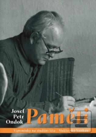 Paměti (Josef Petr Ondok)
