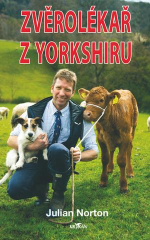 Kniha: Zvěrolékař z Yorkshiru - Julian Norton