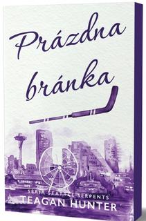 Kniha: Prázdna bránka - Seattle Serpents 4 - 1. vydanie - Teagan Hunter