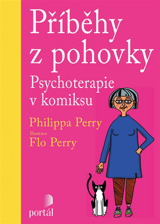 Kniha: Příběhy z pohovky - Psychoterapie v komiksu - Philippa Perry