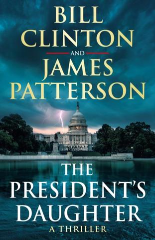 Kniha: The President’s Daughter - 1. vydanie - Bill Clinton