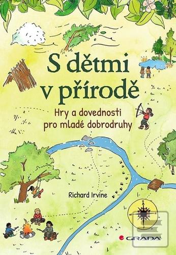 S dětmi v přírodě (Richard Irvine)