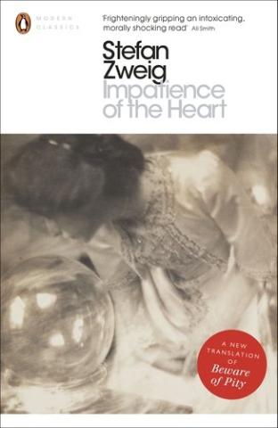 Kniha: Impatience of the Heart - Stefan Zweig