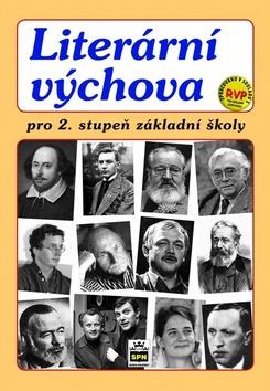 Kniha: Literární výchova pro 2. stupeň základní školy - Josef Soukal