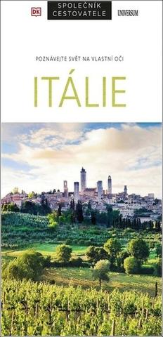 Kniha: Poznávejte svět na vlastní oči Itálie - Společník cestovatele - 6. vydanie - Ros Belford