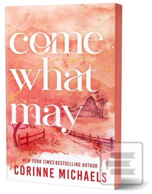 Come What May (Corinne Michaels)