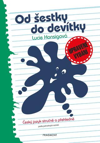 Kniha: Od šestky do devítky - 4. vydanie - Lucie Honsigová