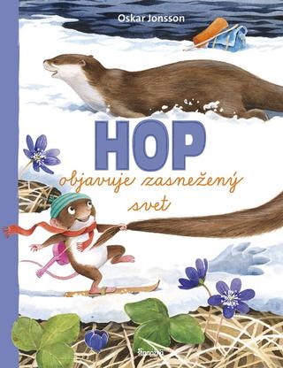 Kniha: Hop objavuje zasnežený svet - 1. vydanie - Oskar Jonsson