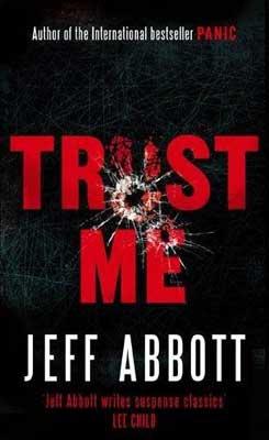 Kniha: Trust Me - Jeff Abbott