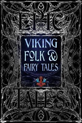 Kniha: Viking Folk & Fairy Tales - 1. vydanie - Dagrún Ósk Jónsdóttir