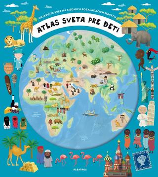 Kniha: Atlas sveta pre deti - 2. vydanie - Oldřich Růžička