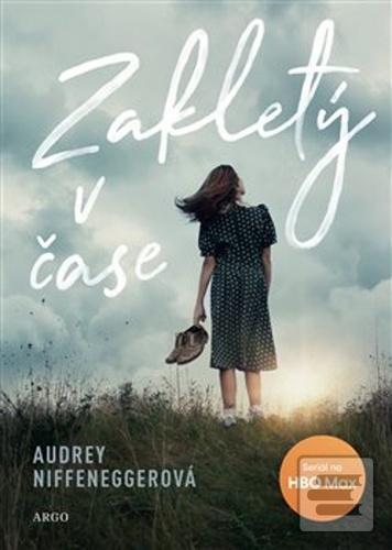 Kniha: Zakletý v čase - Audrey Niffeneggerová