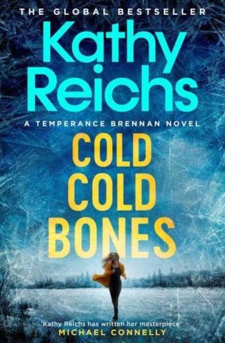 Kniha: Cold, Cold Bones - Kathy Reichs