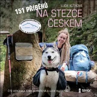 MP3: 151 příběhů na Stezce Českem - 1. vydanie - Lucie Kutrová