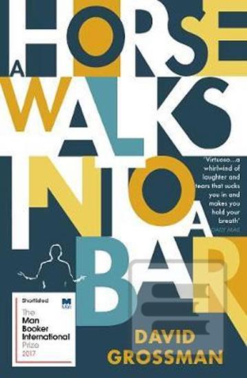 Kniha: A Horse Walks into a Bar - 1. vydanie - David Grossman