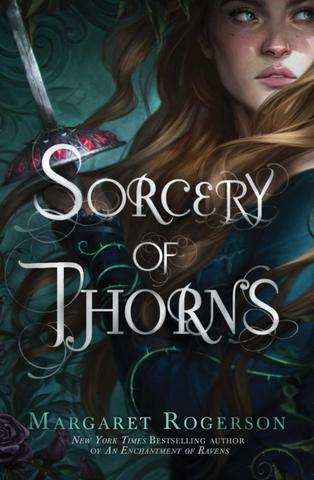 Kniha: Sorcery of Thorns - 1. vydanie