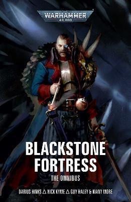 Kniha: Blackstone Fortress: The Omnibus - 1. vydanie - Darius Hinks
