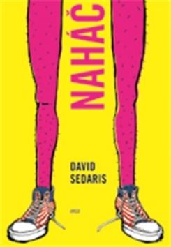 Kniha: Naháč - David Sedaris